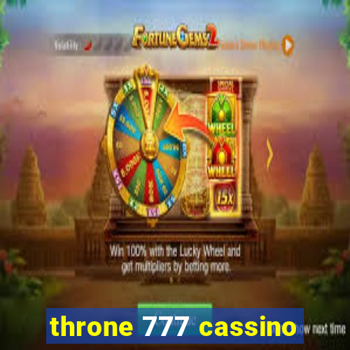 throne 777 cassino